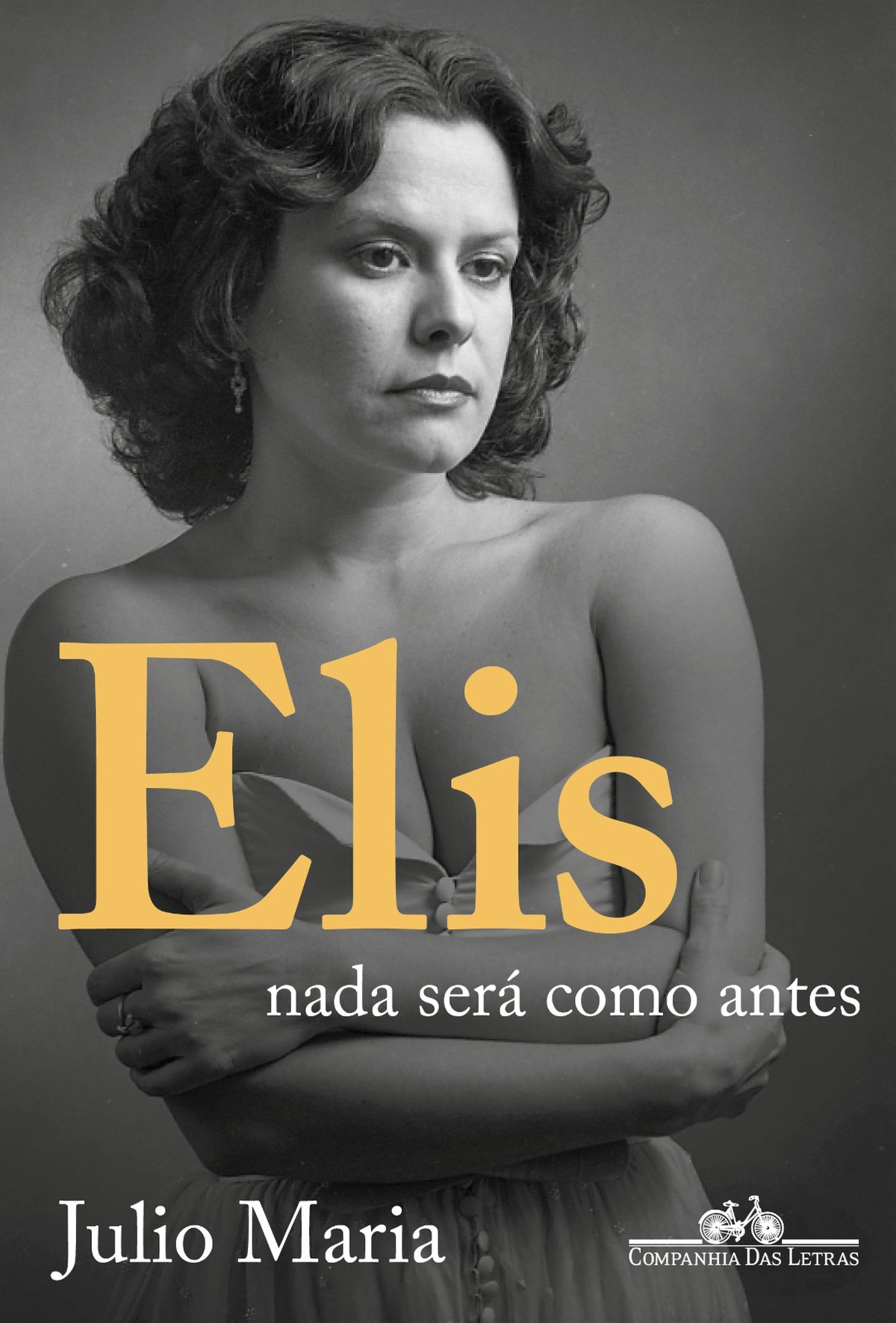 Elis Regina, cantora que rebentava porque estava viva, ressurge complexa e fascinante em reedição de biografia